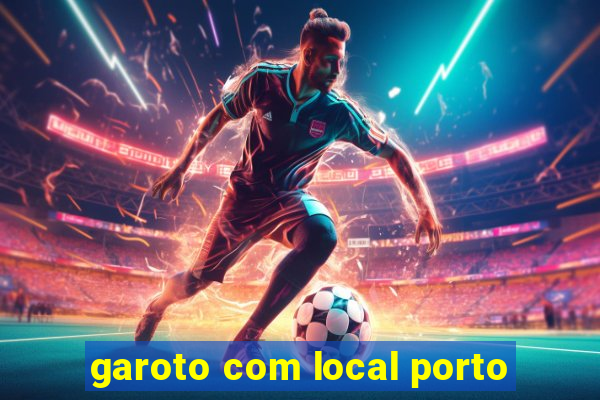 garoto com local porto